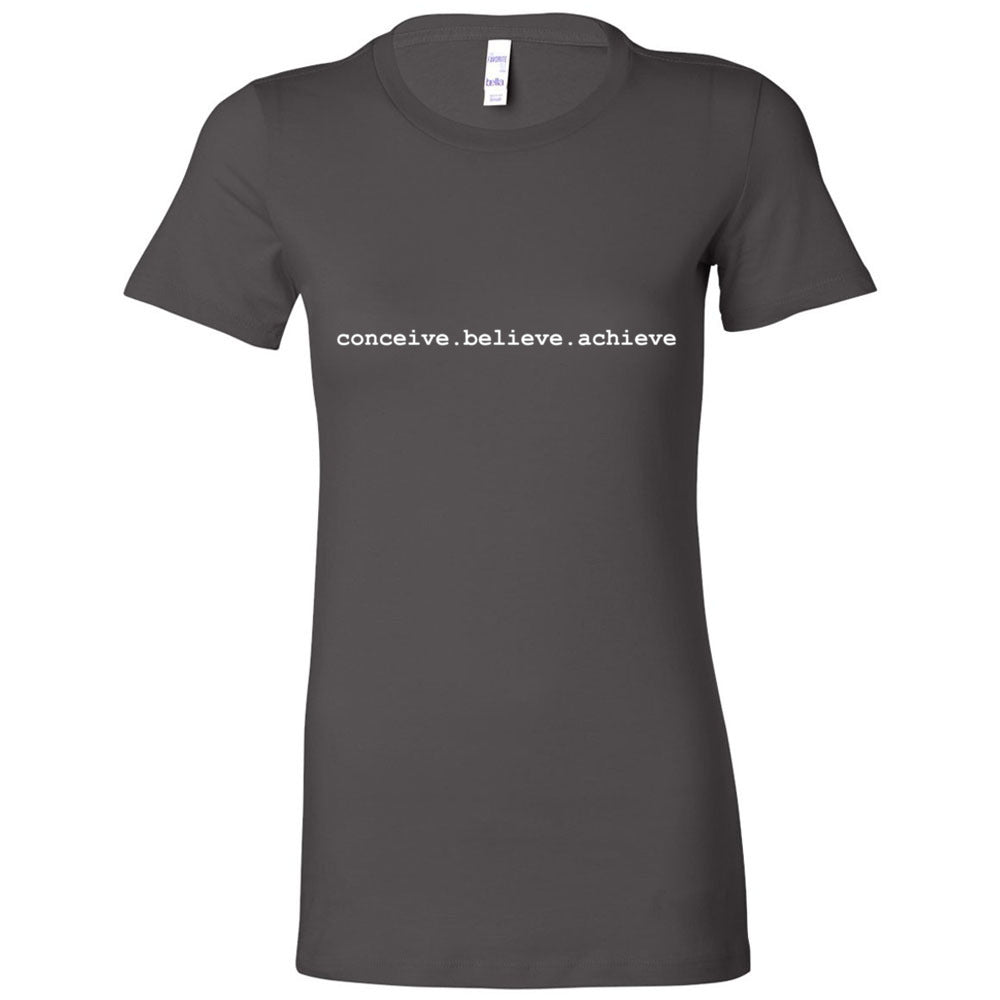 CONCEIVE. BELIEVE. ACHIEVE Fitted Cotton T-Shirt - FabulousLife