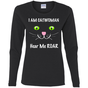 I AM CATWOMAN, HEAR ME ROAR! Adorable T-Shirt for the Cat Lover in Your Life! - FabulousLife