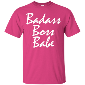 BADASS BOSS BABE Ultra Cotton T-Shirt - FabulousLife