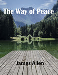 "THE WAY OF PEACE" James Allen Classic Ebook - FabulousLife